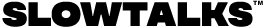 Slow Talks logo